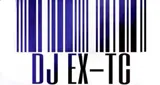 DJ EX-TC DJ EX-TC