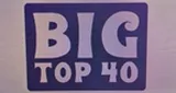 Big Top 40 Big Top 40
