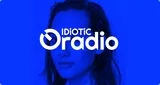 Idiotic Radio Idiotic Radio