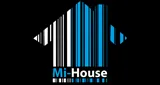 Mi-House Radio Mi-House Radio