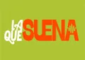 La Que Suena La Que Suena