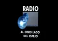 Radio Al Otro Lado Del Espejo