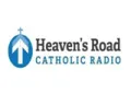 Heavens Road Catholic Radio Heavens Road Catholic Radio