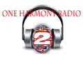 One Harmony Radio 2 One Harmony Radio 2