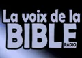la voix de la Bible la voix de la Bible